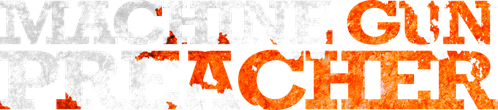 Machine Gun Preacher logo