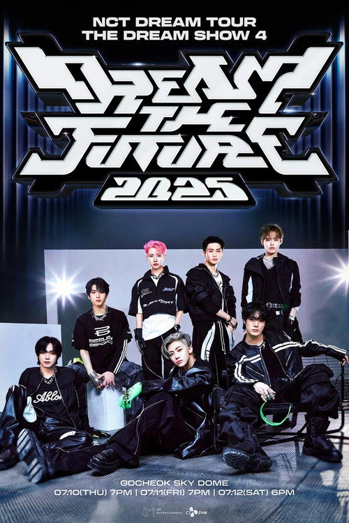NCT DREAM TOUR 'THE DREAM SHOW 4: DREAM THE FUTURE'