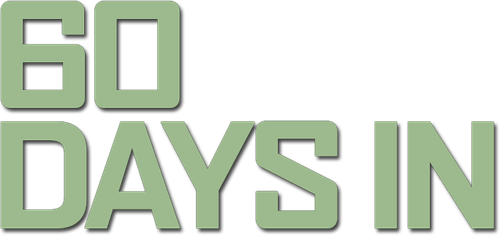 60 Days In logo