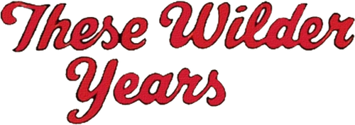 These Wilder Years logo