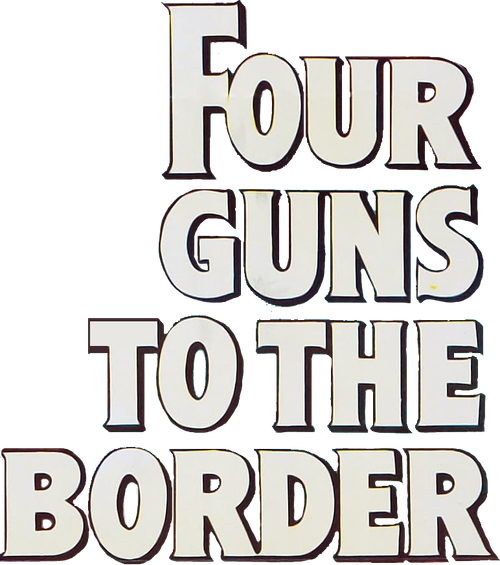 Four Guns to the Border logo