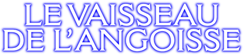 Le Vaisseau de l'angoisse logo