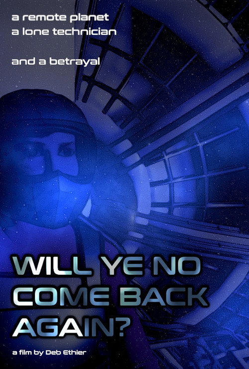 Will Ye No Come Back Again?