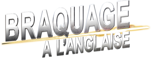 Braquage à l'anglaise logo