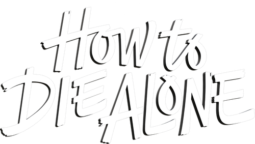 How to Die Alone logo