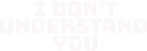 I Don't Understand You logo