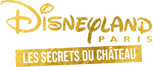 Disneyland Paris : Les Secrets du château logo