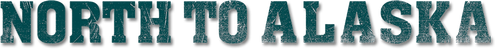 North to Alaska logo