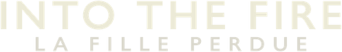 Into the Fire : La fille perdue logo