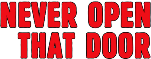 Never Open That Door logo
