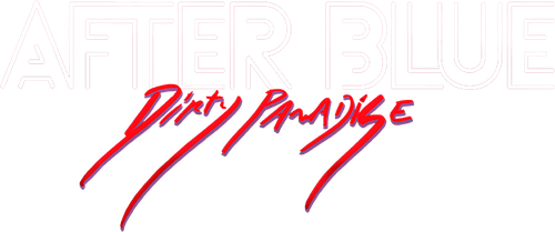 After Blue (Dirty Paradise) logo
