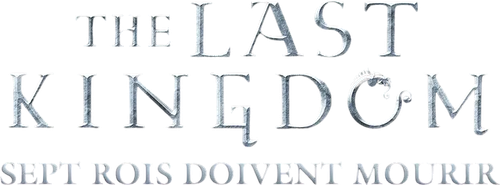 The Last Kingdom : Sept rois doivent mourir logo