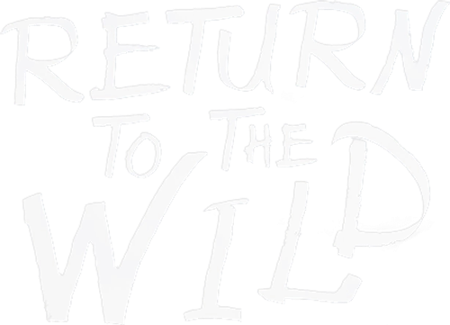 Return to the Wild: The Chris McCandless Story logo