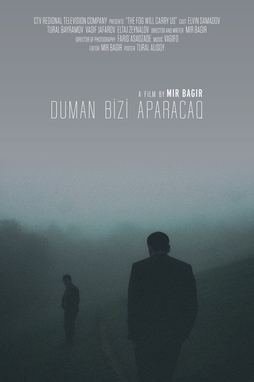 Duman bizi aparacaq