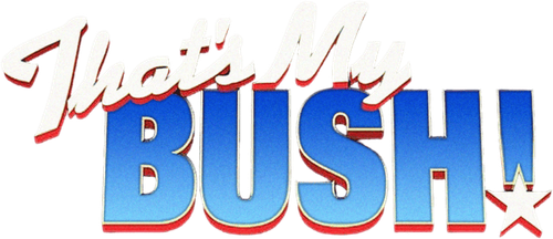 That's My Bush! logo