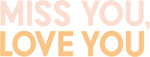 Miss You, Love You logo