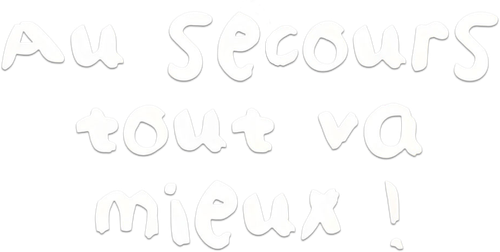 Les Inconnus - Au secours… Tout va mieux ! logo