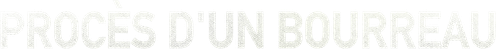 Procès d'un bourreau logo