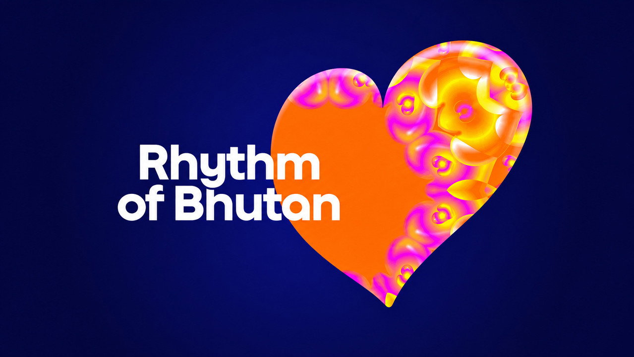 Rhythm of Bhutan