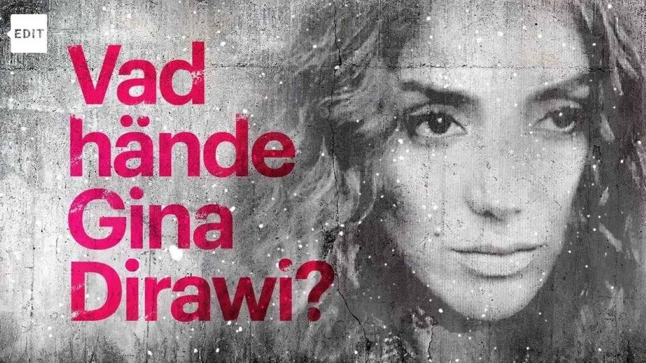 Vad hände Gina Dirawi