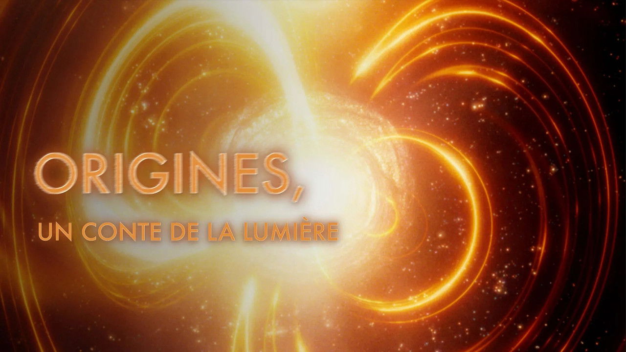 Origins, a tale of light