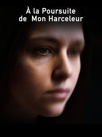 A la poursuite de mon harceleur