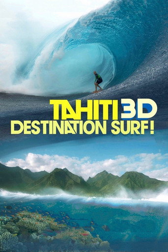 Tahiti 3D : Destination surf !