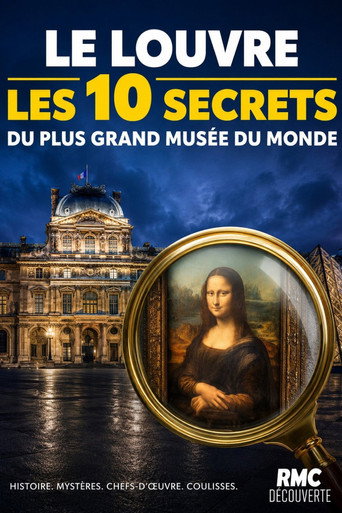 Le Louvre : les 10 secrets du plus grand musée du monde