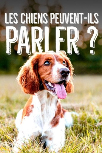 Les chiens peuvent-ils parler ?
