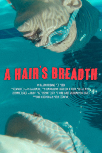 A Hair's Breadth