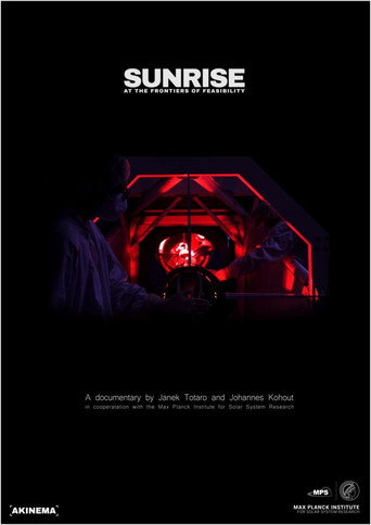 Sunrise – An den Grenzen des Machbaren