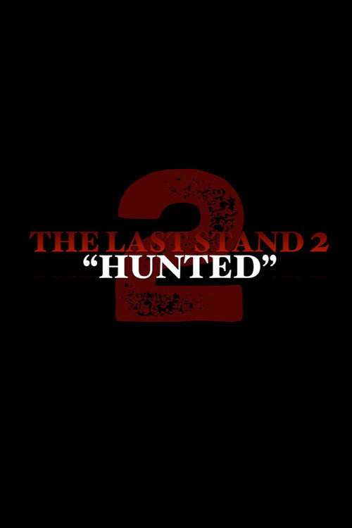 THE LAST STAND 2