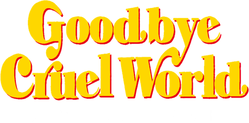 Goodbye Cruel World logo