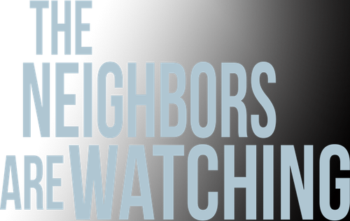 The Neighbors Are Watching logo