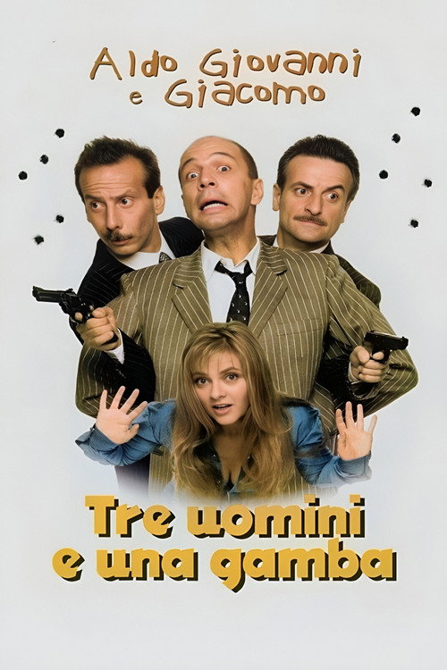 Tre uomini e una gamba