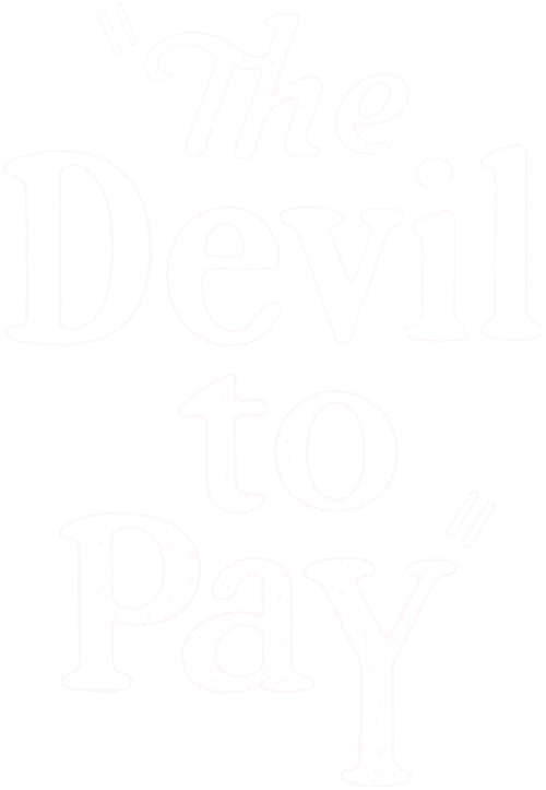 The Devil to Pay! logo