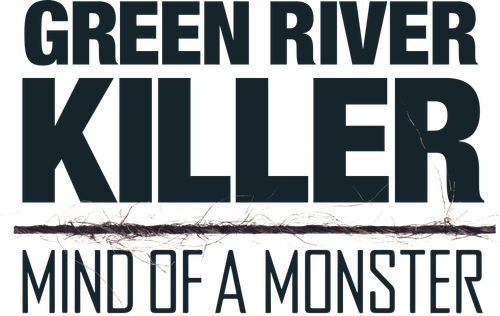 The Green River Killer: Mind of a Monster logo