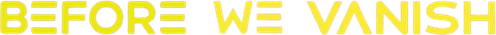 Before We Vanish logo