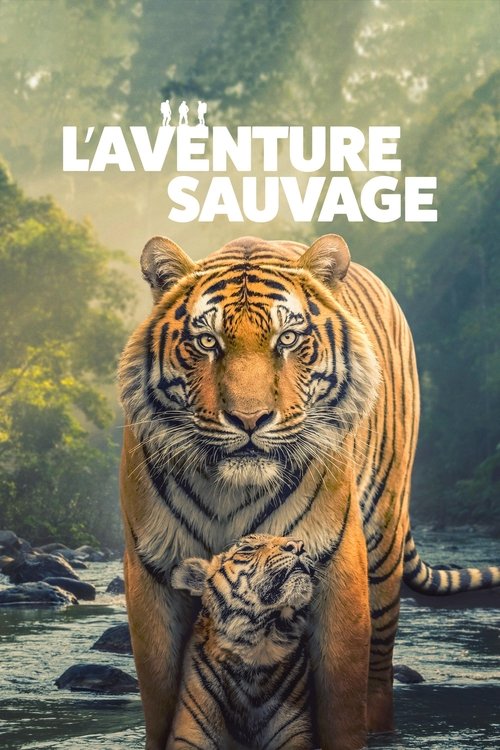 L’Aventure sauvage