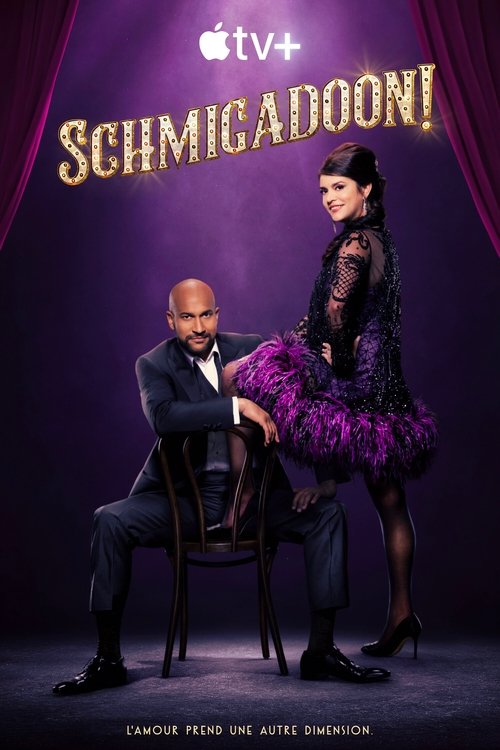 Schmigadoon!