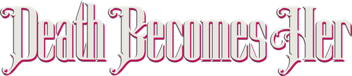 Death Becomes Her logo