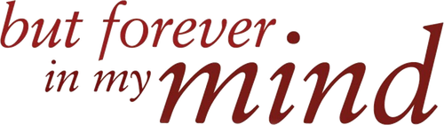 But Forever in My Mind logo