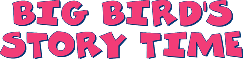 Sesame Street: Big Bird's Story Time logo